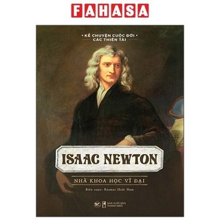 Sách isaac newton - nhà khoa học vĩ đại