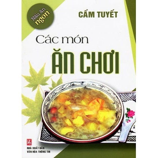 Sách - Các Món Ăn Chơi