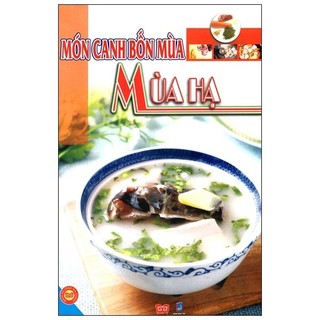 Sách - món canh bốn mùa - mùa hạ