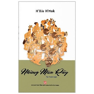 Sách Những Mùa Rẫy - Truyện ngắn - Tản Văn