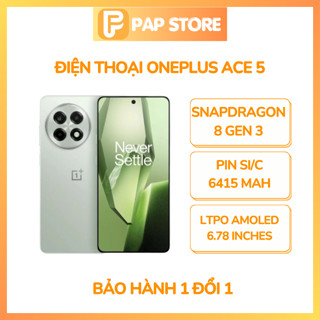  Điện thoại OnePlus Ace 5 5G - Snapdragon 8 Gen 3 - BH 1 đổi 1 - PAP STORE 