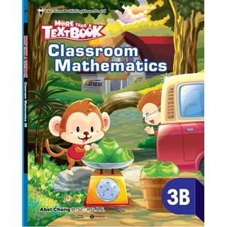 Sách - Sách Giáo Khoa Toán Singapore Lớp 3 - Classroom Mathematics 3B - More Than A Textbook