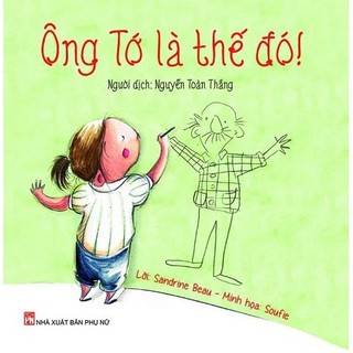 Sách ông tớ là thế đó!