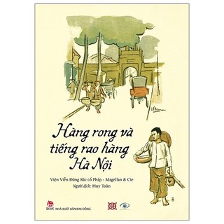 Sách Hàng Rong Và Tiếng Rao Hàng Hà Nội