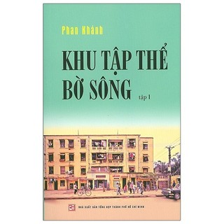 Sách khu tập thể bờ sông - tập 1