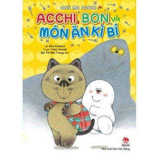 Sách - chú ma acchi - acchi, bon và món ăn kì bí