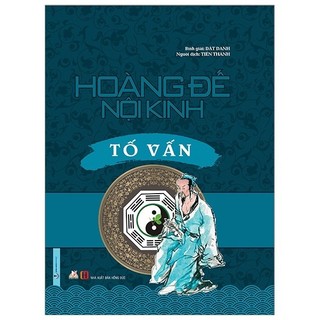 Sách - hoàng đế nội kinh - tố vấn