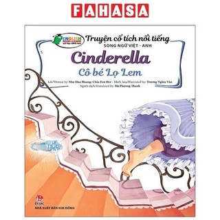 Sách truyện cổ tích nổi tiếng song ngữ việt - anh: cô bé lọ lem - cinderella