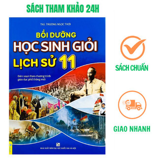 Sách - Bồi dưỡng học sinh giỏi Lịch sử 11