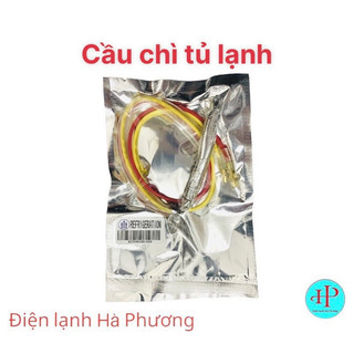 Cầu chì nhiệt tủ lạnh - Dương tủ lạnh - Sò nóng tủ lạnh - F11