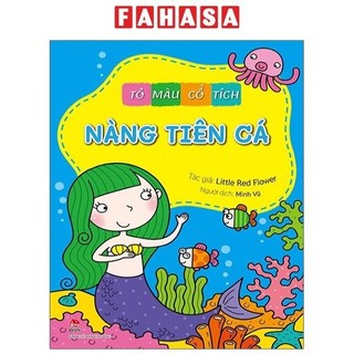 Sách Tô Màu Cổ Tích: Nàng Tiên Cá