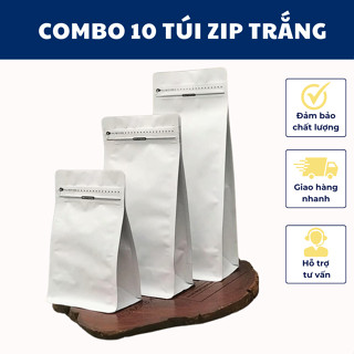 [SET 10] Túi Zip TRẮNG  4 cạnh gói hàng đựng thực phẩm bao bì đựng cà phê giúp tái dùng nhiều lần