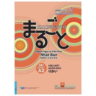 Sách Marugoto - Sơ Cấp 1 - A2 - Hiểu Biết Ngôn Ngữ