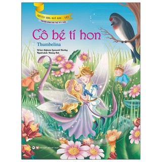 Sách truyện song ngữ anh - việt: cô bé tí hon