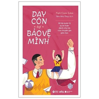 Sách dạy con tự bảo vệ mình