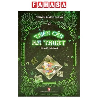 Sách thiên cầu ma thuật tập 2- bí mật thành cổ