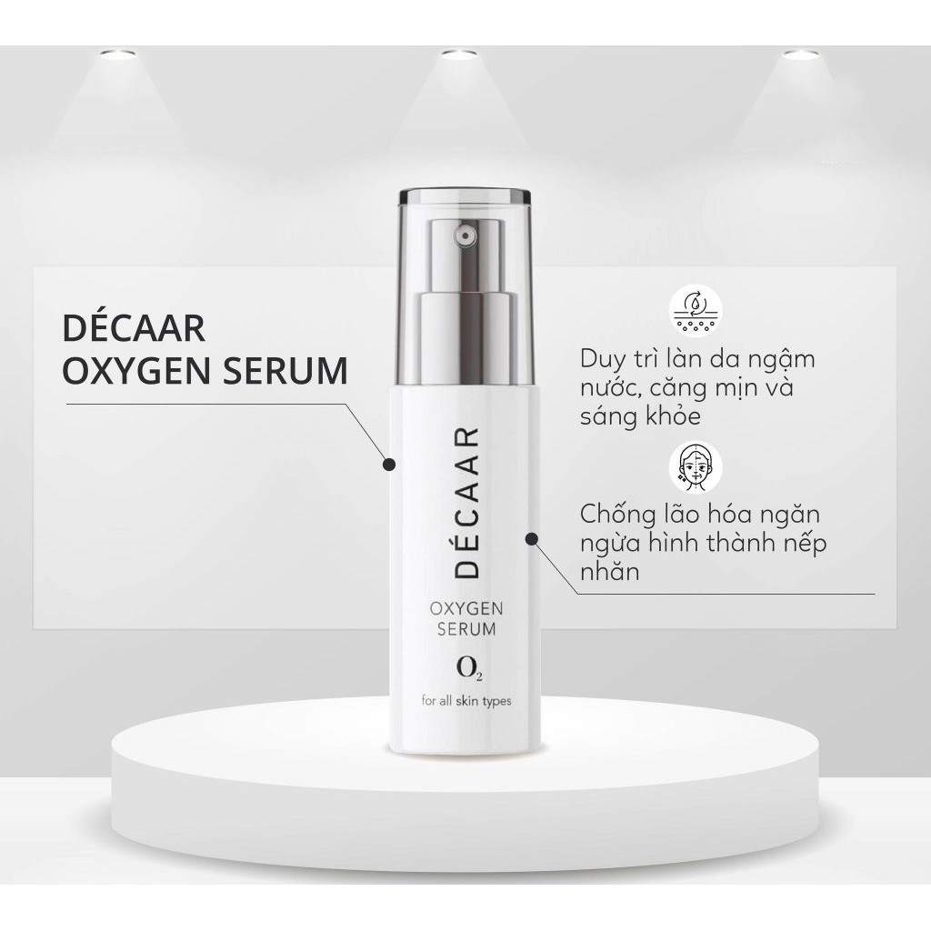 [HÀNG CÔNG TY] Tinh Chất Serum Decaar Oxygen Serum Chống Lão Hóa, Dưỡng Ẩm Làm Căng Da 30ml