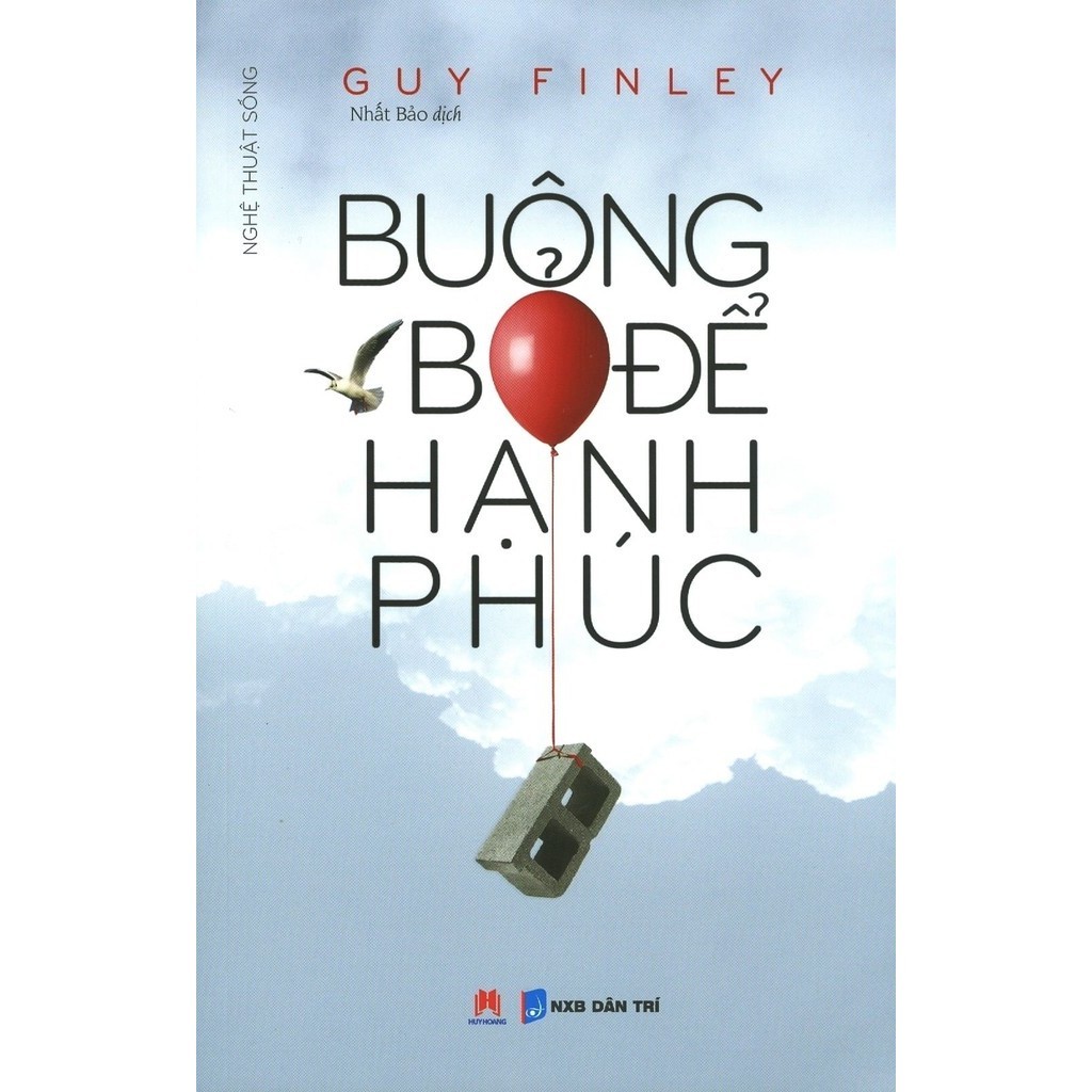 Sách - Buông Bỏ Để Hạnh Phúc