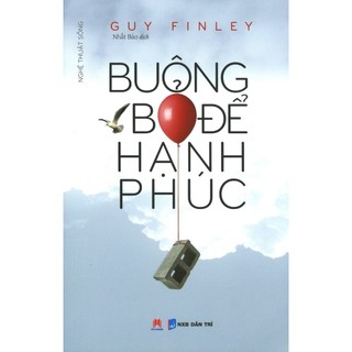 Sách - Buông Bỏ Để Hạnh Phúc