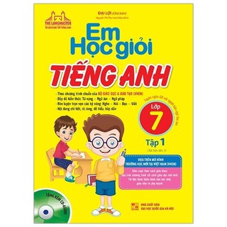 Sách - The Langmaster - Em Học Giỏi Tiếng Anh Lớp 7 Tập 1 (Tái Bản 2019)