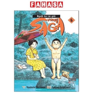 Sách Người Bà Tài Giỏi Vùng Saga - Tập 6