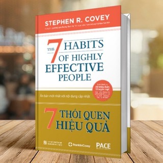 Sách - 7 Thói Quen Hiệu Quả (The 7 Habits Of Highly Effective People, Pace)