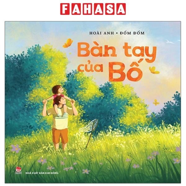 Sách Bàn Tay Của Bố (Tái Bản 2021)
