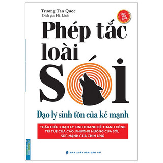 Sách - Phép tắc loài sói - Đạo lý sinh tồn của kẻ mạnh (Sách bản quyền) (MT)