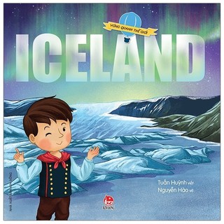 Sách Vòng Quanh Thế Giới: Iceland
