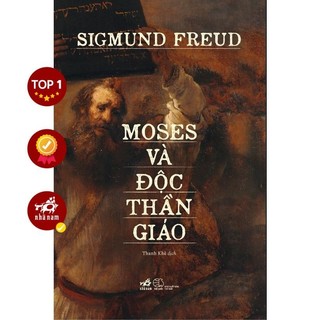 Sách - Moses và độc thần giáo