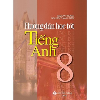 Sách - hướng dẫn học tốt tiếng anh 8