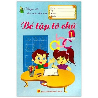 Sách - bé tập tô chữ 1 - tập 1
