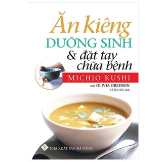 Sách - ăn kiêng dưỡng sinh và đặt tay chữa bệnh
