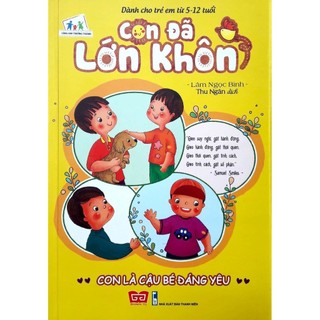 Sách - con là cậu bé đáng yêu - con đã lớn khôn