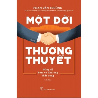 Sách-một đời thương thuyết -nxb trẻ