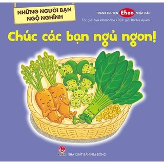 Sách - Những Người Bạn Ngộ Nghĩnh Chúc Các Bạn Ngủ Ngon!