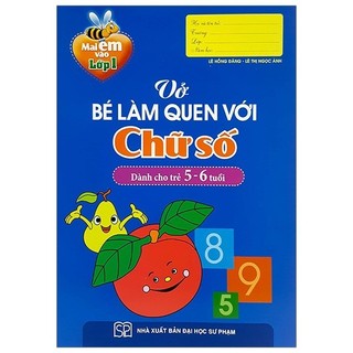 Sách - mai em vào lớp 1 - vở bé làm quen với chữ số