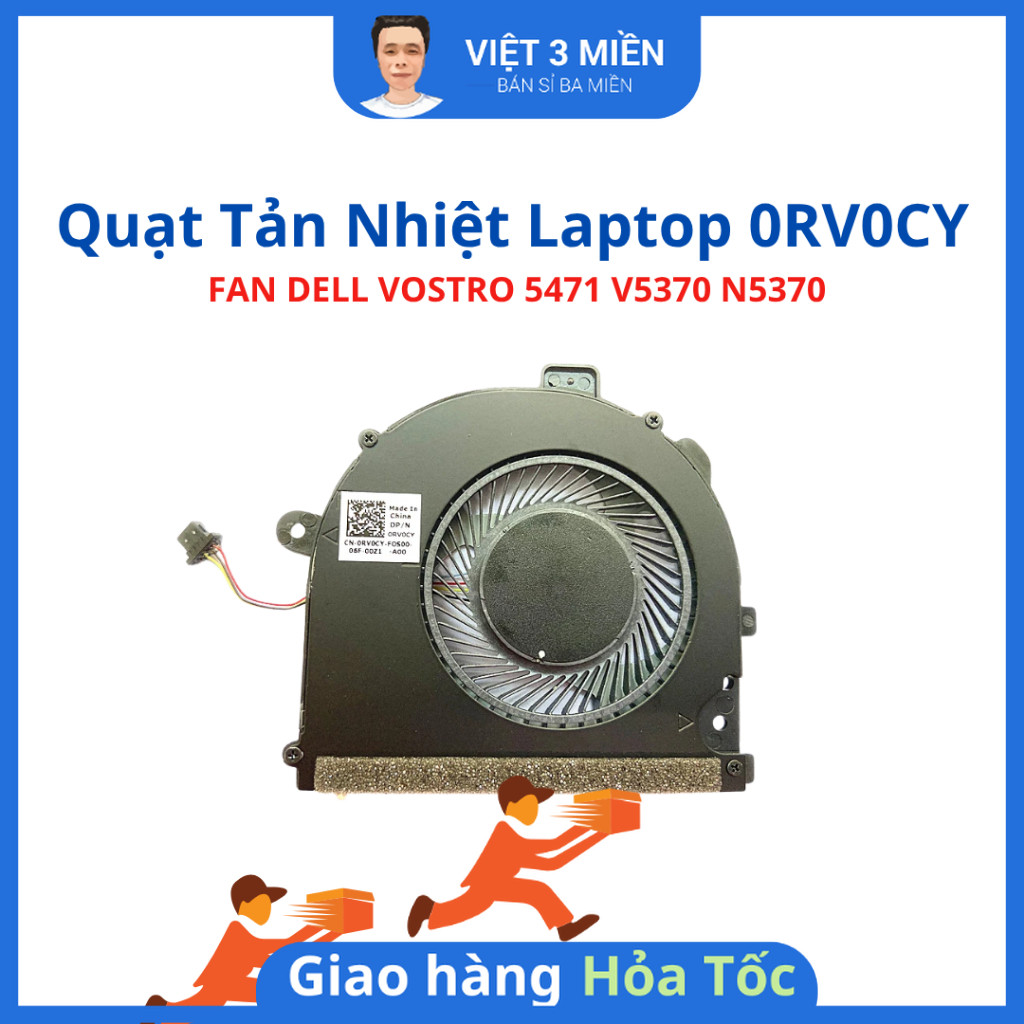 FAN Quạt tản nhiệt laptop Dell Vostro 5471 V5370 N5370 0RV0CY RV0CY zin - LIKENEW - BẢO HÀNH 1 THÁNG