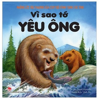 Sách - Những Lời Yêu Thương Của Con Trẻ Dành Tặng Các Ông - Vì Sao Tớ Yêu Ông (Tái Bản 2019)