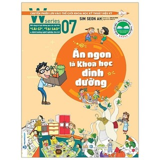 Sách - w series 07: ăn ngon là khoa học dinh dưỡng
