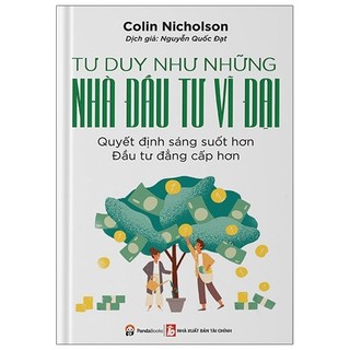 Sách tư duy như những nhà đầu tư vĩ đại