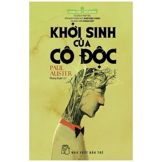 Sách - Cánh Cửa Mở Rộng - Khởi Sinh Của Cô Độc (Tái Bản 2018)