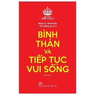 Sách - bình thản và tiếp tục vui sống - keep calm