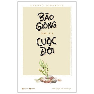Sách bão giông mới là cuộc đời