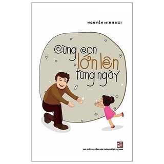 Sách - cùng con lớn lên từng ngày