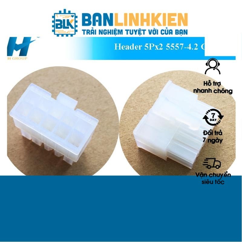 Header 5557-4.2 2Px1 2Px2 3Px2 4Px2 5Px2 6Px2 7Px2 10Px2 12Px2 Cái Đực (combo 5pcs,10pcs) Jack nguồn máy tính