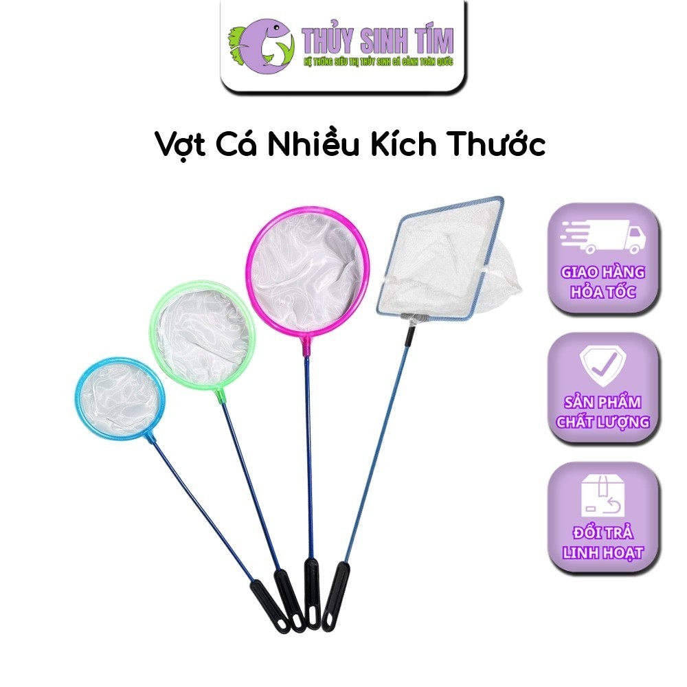 Vợt Vớt Cá (Nhiều Size) - Phụ Kiện Bể Cá
