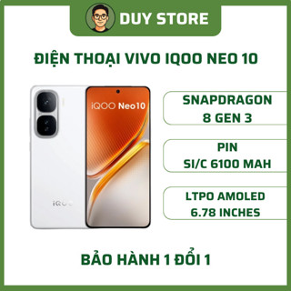 Điện thoại Vivo iQOO Neo 10 - Snapdragon 8 Gen 3 - BH 1 đổi 1 - TRẦN DUY STORE