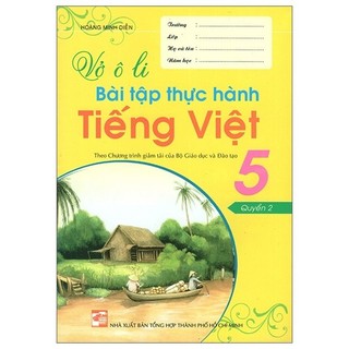 Sách vở ô li bài tập thực hành tiếng việt 5