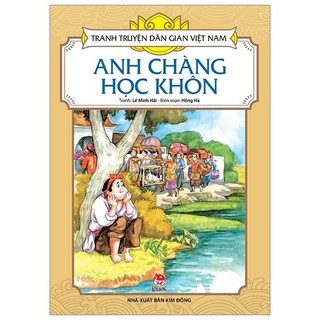 Sách - tranh truyện dân gian việt nam: anh chàng học khôn
